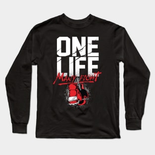 One Life Many Fight Long Sleeve T-Shirt